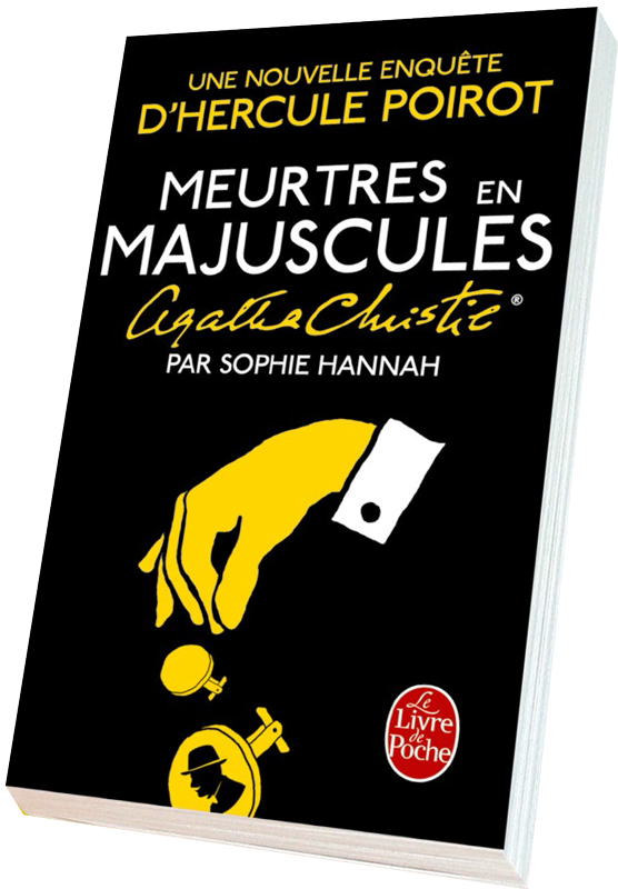 Meurtres en Majuscules de Sophie Hannah au Livre de Poche